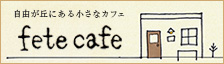 Fete cafe
